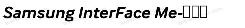 Samsung InterFace Me字体转换